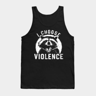 I-choose-violence Tank Top